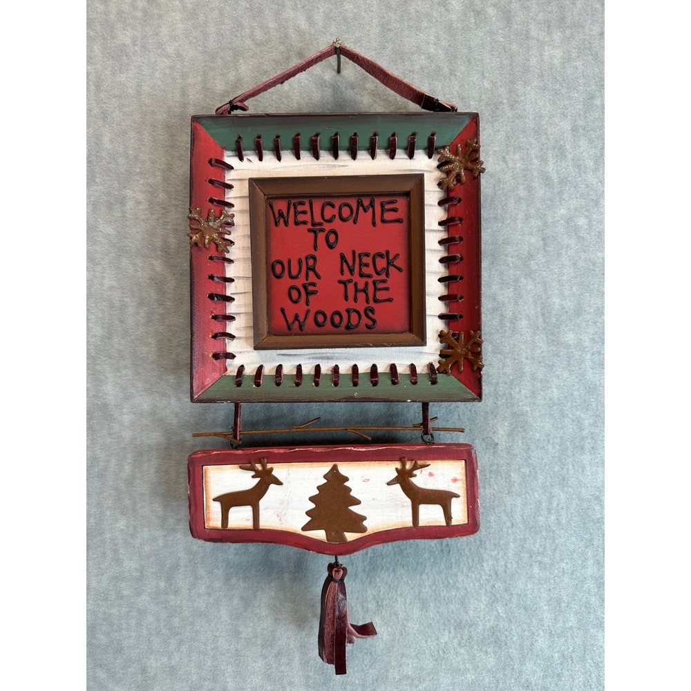 Vintage Rustic Welcome To Our Neck Of The Woods Hanging Sign Reindeer Christmas